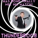 THUNDERBOOB, Hotsy Totsy Burlesque's Tribute to James Bond, Set for The Slipper…