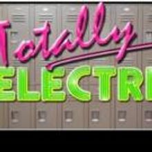 80s Musical TOTALLY ELECTRIC Begins Tonight at The Abbey