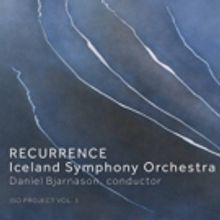 Sono Luminus Announces Release Of RECURRENCE By Icelandic Symphony Orchestra, April 7