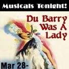 Musicals Tonight! Announces Casting for Cole Porter's DU BARRY WAS A LADY