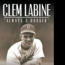 Richard Elliott Launches CLEM LABINE: ALWAYS A DODGER