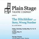 Plain Stage Theatre Company to Present THE HITCHHIKER and SORRY, WRONG NUMBER Next…