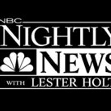 NBC NIGHTLY NEWS WITH LESTER HOLT Delivers Across-the-Board Victory for Week