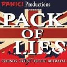 Panic! Productions Presents PACK OF LIES
