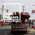 South Street Seaport Museum Announces Free Fridays Program