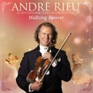 International Superstar Andr Rieu To Release New Album 'Waltzing Forever' Today