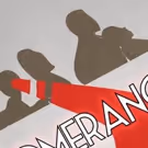 ETC to Stage THE BOOMERANG EFFECT