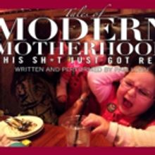 TALES OF MODERN MOTHERHOOD Extends Through 6/29