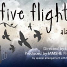 Cast and Design Team Announced for IAMSHE Productions' FIVE FLIGHTS