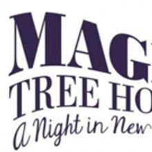 Emerald City Theatre to Present MAGIC TREE HOUSE: A NIGHT IN NEW ORLEANS