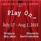 Lakewood Theatre Continues 2015 Season With PLAY ON!
