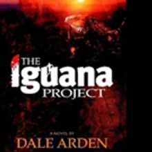 New Romantic Thriller, THE IGUANA PROJECT is Released