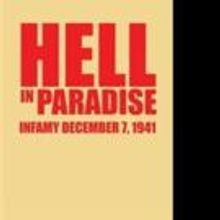 New Memoir, HELL IN PARADISE is Released