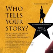 Tunes from HAMILTON, SCHOOL OF ROCK and More Set for WHO TELLS YOUR STORY? at The She