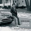 Bruce Springsteen To Narrate Audiobook of Bestselling Memoir BORN TO RUN
