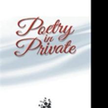 Lori Ann Signore Releases POETRY IN PRIVATE