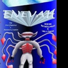 Linda A. Ponsonby Releases 'Enevah: Book One'