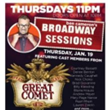 GREAT COMET Cast Members Set for Broadway Sessions Return