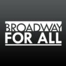 BROADWAY FOR ALL Will Launch 2015 Summer Showcase on 8/2