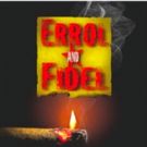 Cast and Creative Team Announced for ERROL AND FIDEL at New York Musical Festival