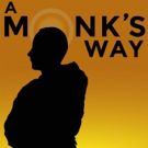 A MONK'S WAY by Clark Eide is Released