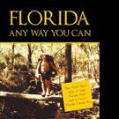 Steven Sheridan Pens FLORIDA ANY WAY YOU CAN