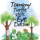 Raiford H. Adams Jr. Releases TOMMY TURTLE VISITS THE EYE DOCTOR