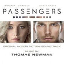 Sony Classical Releases PASSENGERS - ORIGINAL MOTION PICTURE SOUNDTRACK Available Now