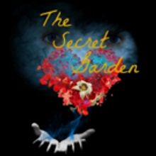 Brand-New Staging of THE SECRET GARDEN Coming to Mendham