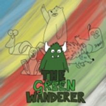 King Matt Theatre Presents THE GREEN WANDERER