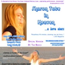 Jen Danby-Led SHARON TATE IN HEAVEN Gets Special Performance in Long Beach
