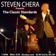 Steven Chera Presents THE CLASSIC STANDARDS