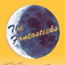 Arc Stages to Present THE FANTASTICKS