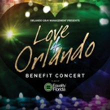 Garrick Theatre to Host LOVE4ORLANDO Benefit Concert
