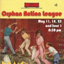 ORPHAN ACTION LEAGUE to Play Annoyance Theater This Spring