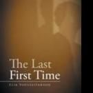 Elia Youlesivanson Releases THE LAST FIRST TIME