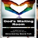 Two Theatre Talents Collaborate on GOD'S WAITING ROOM at Matrix Theatre
