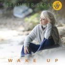 Singer/Songwriter Jennifer Saran to Release New Album 'Wake Up'