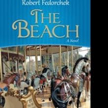 Robert Fedorchek Releases THE BEACH