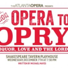 The Atlanta Opera Presents FROM OPERA TO OPRY, Today