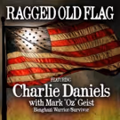 Charlie Daniels To Release New Version Of 'Ragged Old Flag' Today
