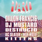 Dillon Francis, DJ Mustard, Destructo, AC Slater, Wax Motif, and Kittens Set for…