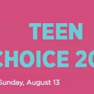 Summer Is Blazing Hot With TEEN CHOICE 2017 Live on FOX This August