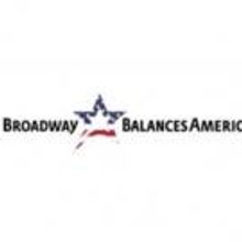 BROADWAY BALANCES AMERICA Renewed for Second Season