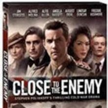 Wartime Drama CLOSE TO THE ENEMY Available on Blu-ray and DVD Today