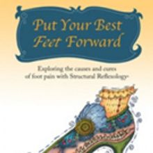 Reflexology Expert Pens PUT YOUR BEST FEET FORWARD