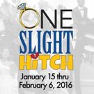 ONE SLIGHT HITCH Opens Tonight at Barn Theatre