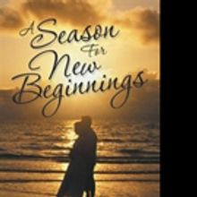 'A Season for New Beginnings' is Released