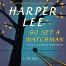 Harper Lee's GO SET A WATCHMAN Hits Bookshelves Today!