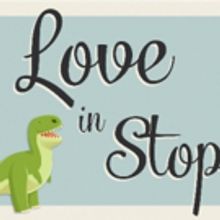 New Musical LOVE IN STOP MOTION to Feature New Jersey Youth This Weekend